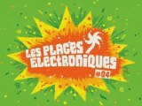 Teaser Les PLages Eléctroniques  2009