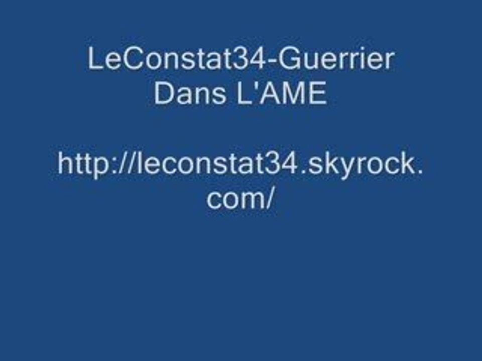 Le Constat34-Guerre Dans L'Ame