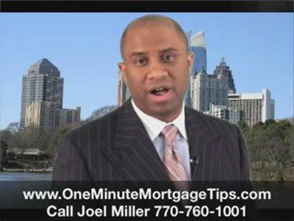 [OneMinuteMortgageTips.com] Atlanta Mortgage Refinance Loan