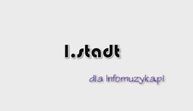 Wywiad z l.stadt
