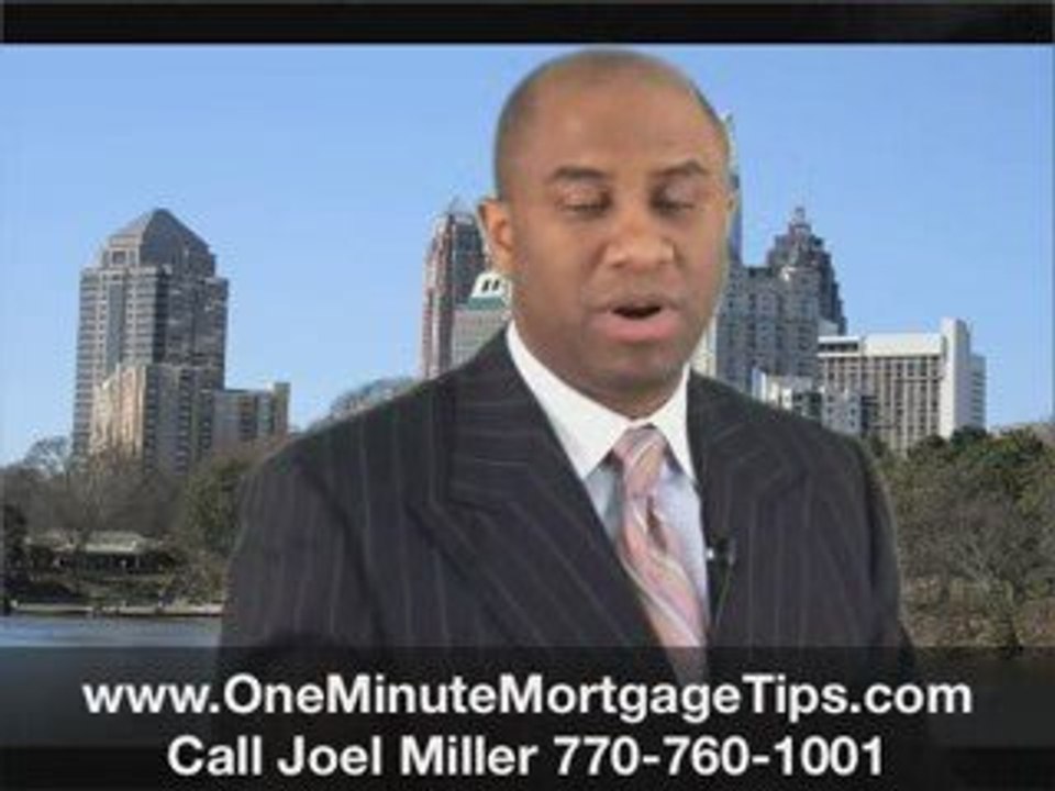 [OneMinuteMortgageTips.com] Atlanta Mortgage Refinance Loan