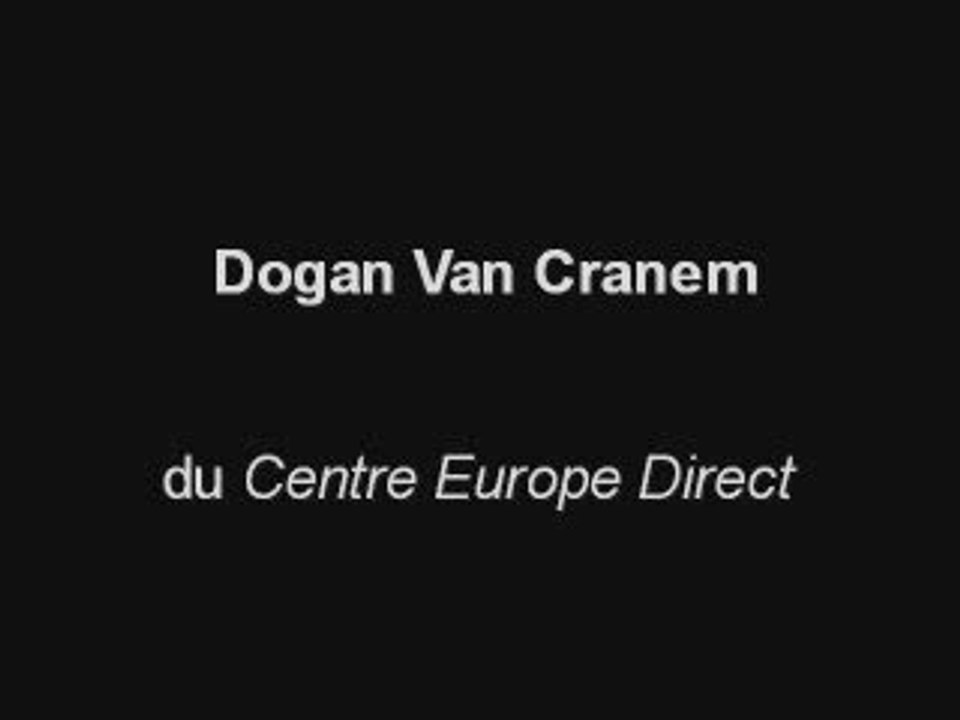 Dogan Van Cranem - Enjeux de l'Europe