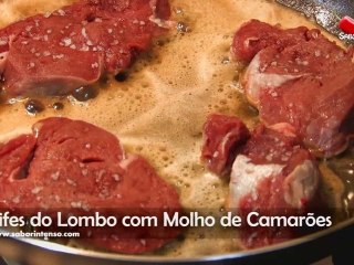 Bifes do Lombo com Molho de Camarões