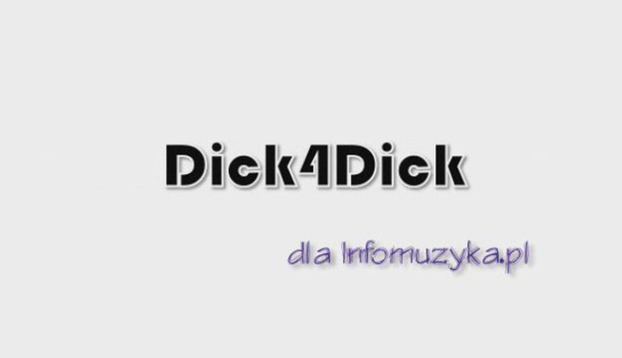 Wywiad z Dick4Dick