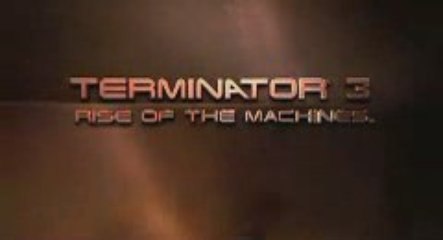 Terminator 3 - Rise of the Machines - Blu-Ray Trailer