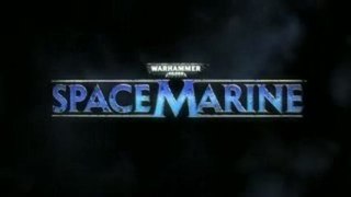 [HD] Warhammer 40.000 : Space Marine - Trailer 1