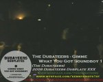 The Dubateers : Gimme What You Got Soundboy (live 2009)
