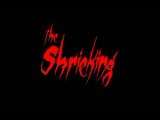 The Shrieking - Trailer