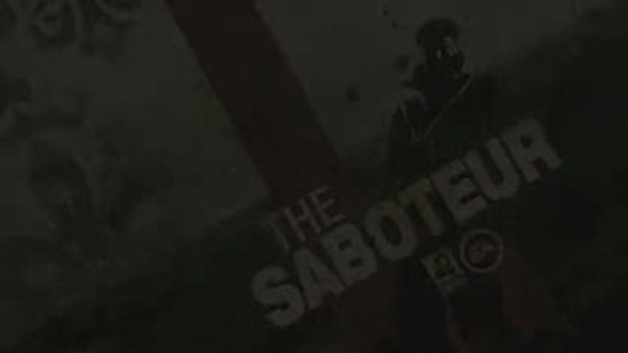 The Saboteur - Trailer E32009