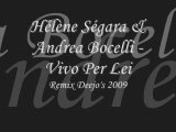 Vivo Per Lei (remix deejo's 2009)