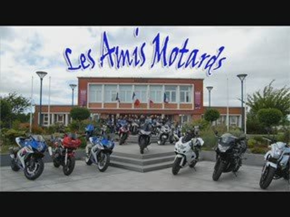 2009 Les Amis Motards à Bouchain Episode 1
