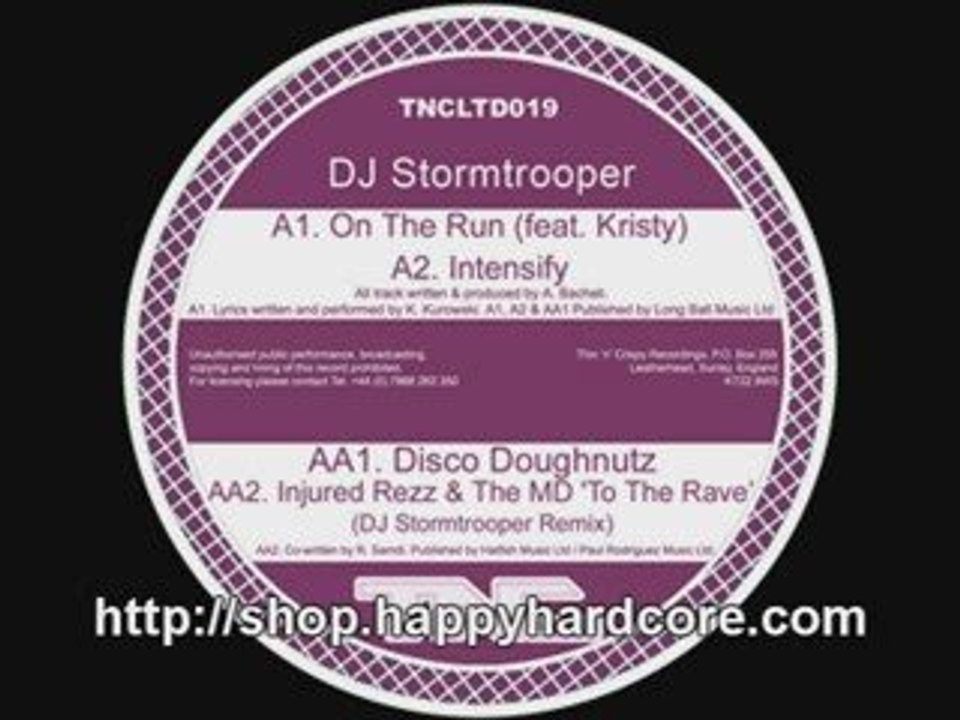 DJ Stormtrooper - On The Run (Ft. Kristy), Thin n Crispy LTD