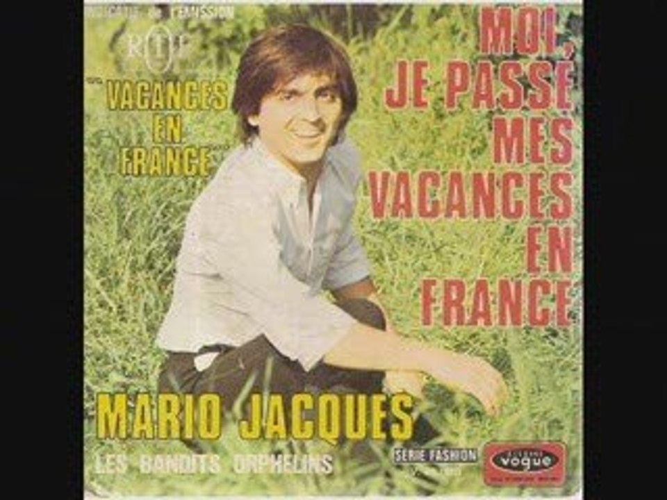 Mario Jacques Moi, je passe mes vacance en France (1969)