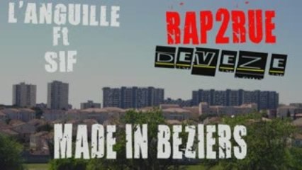 RAP2Rue L'Anguille Feat Sif - Loing D'La Reussite