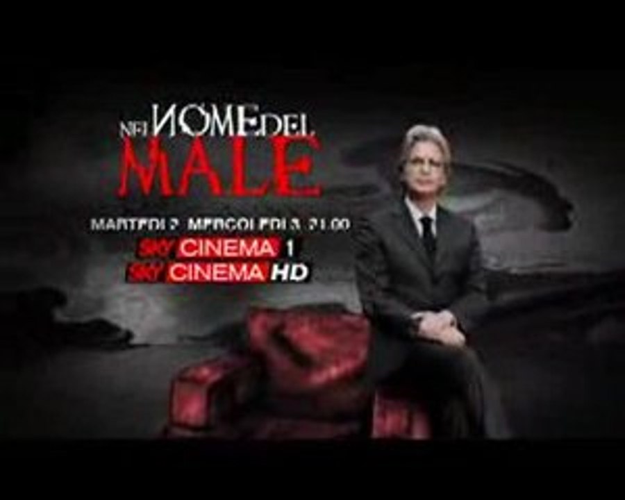 Nel nome del male promo sky cinema