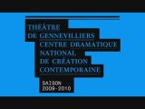 Bande-annonce saison 2009-2010 Théâtre de Gennevilliers