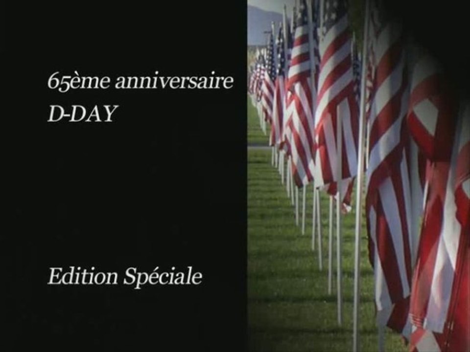 Reportage 65ème anniversaire du débarquement en Normandie