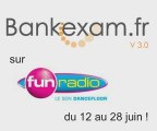 Spot Bankexam.fr sur Funradio