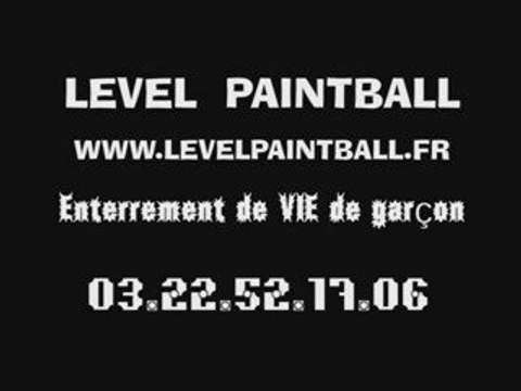 LEVEL paintball : enterrement de vie de garçon