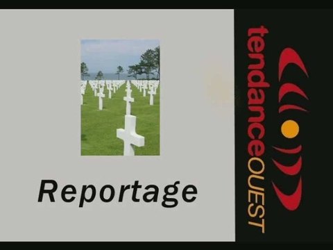 Reportage 65ème anniversaire du débarquement en Normandie