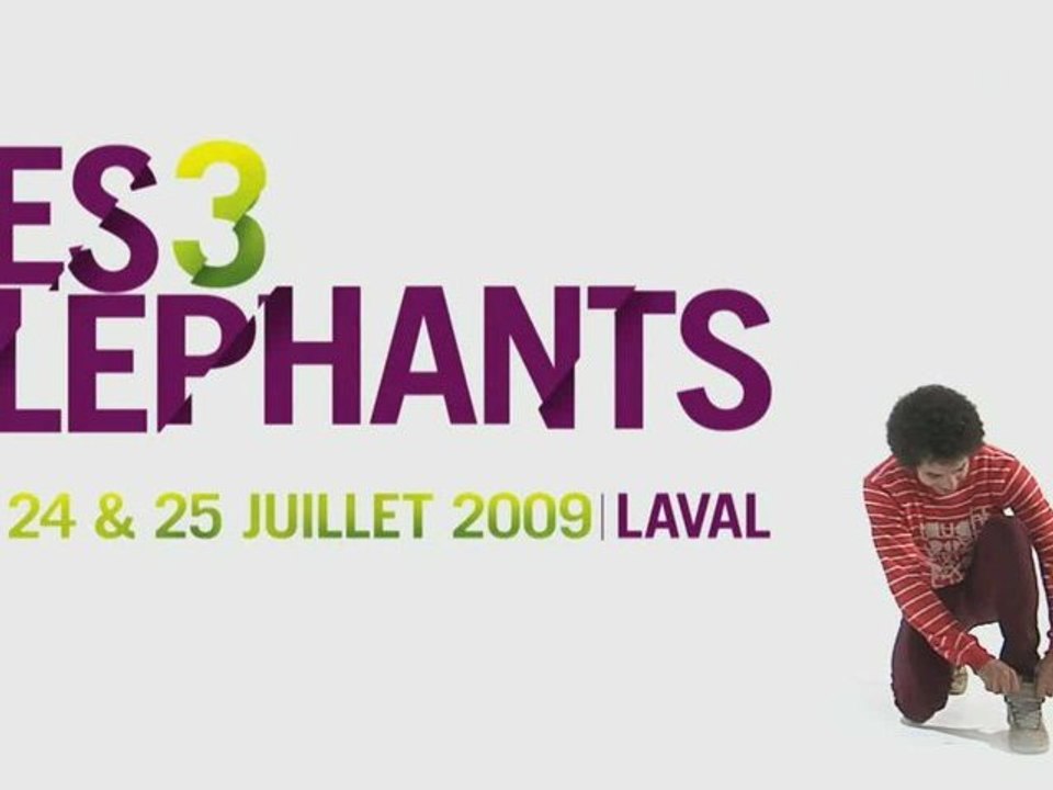 Les 3 éléphants - Clip 2009