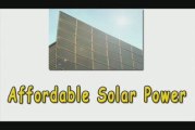 Affordable Solar Power-Extremely Affordable Solar Power