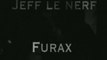 JEFF LE NERF FEAT. FURAX --- LE PREAU TE CAUSE 2
