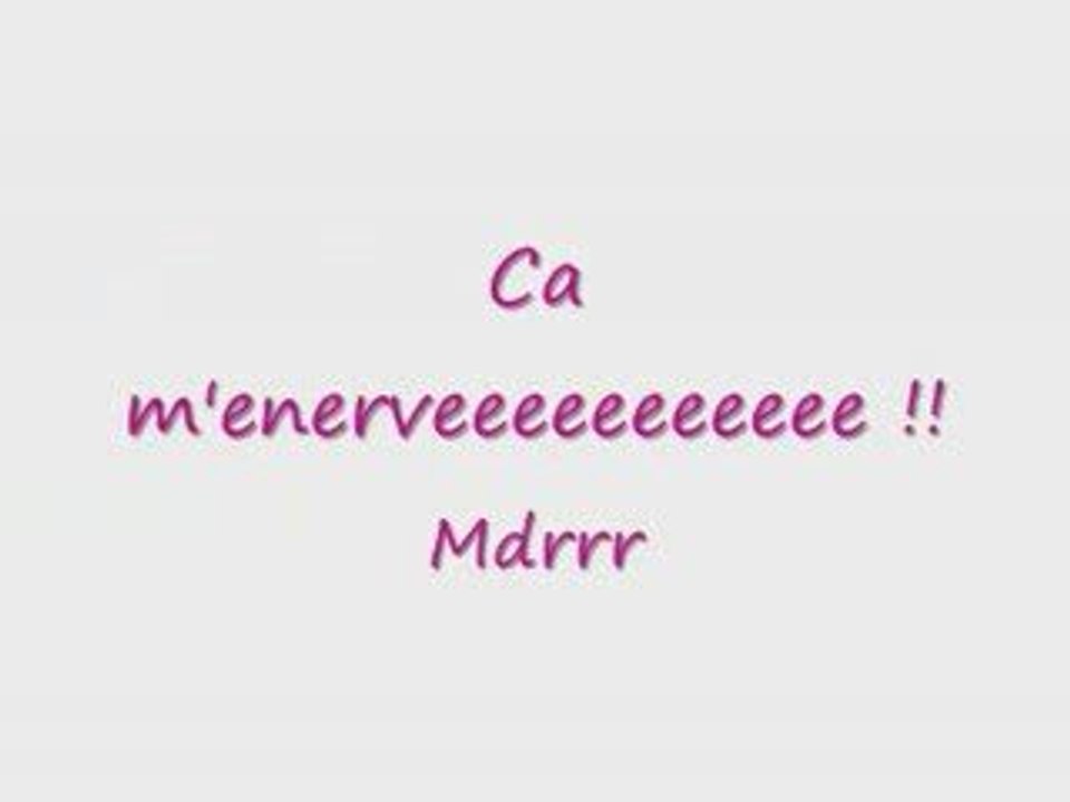 Ca menerve!