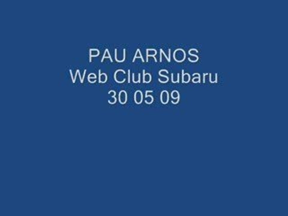 Pau arnos WCS 30 05 09 session1