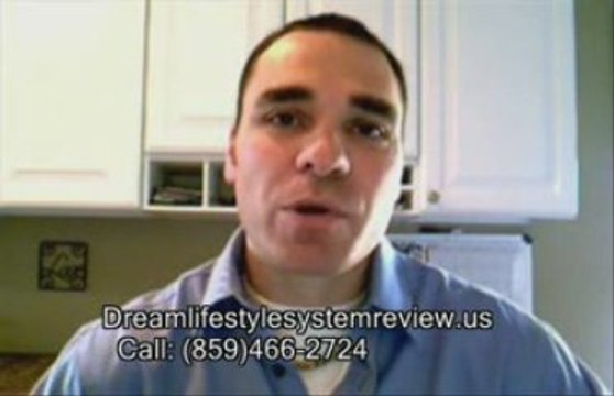 Dream LifeStyle System Review, Scam?