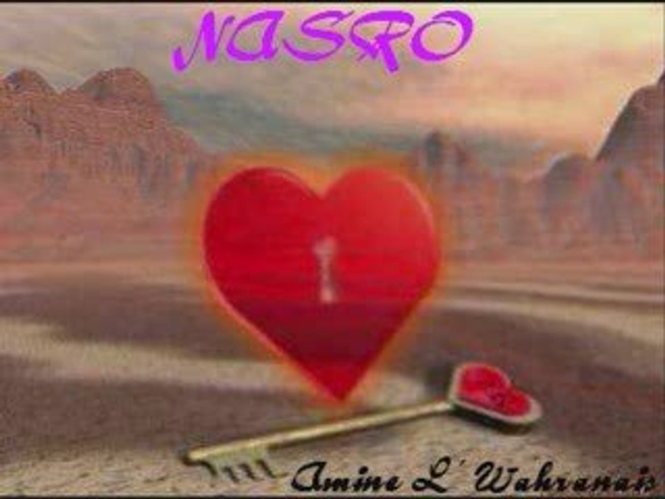 Nostalgie nasro love...sentimentale