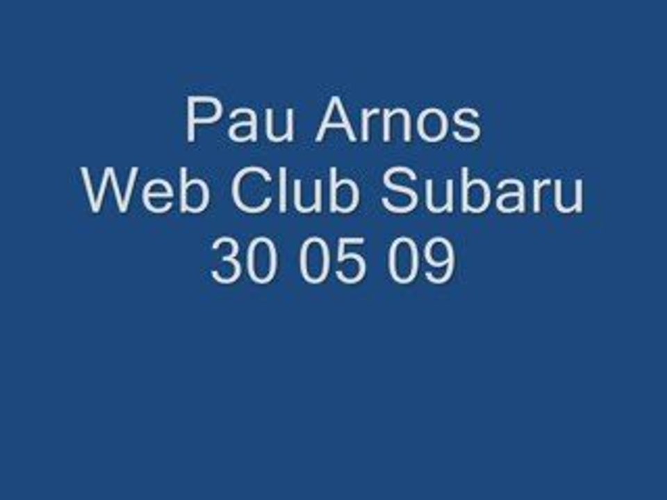 Pau arnos WCS 30 05 09 session3