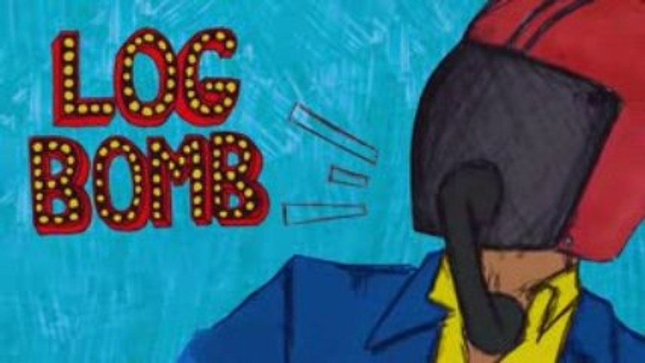 LOG BOMB