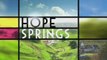 Hope Springs 1x01 Monday 08th of June 2009