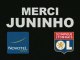 Olympique Lyonnais :  Hommage Juninho