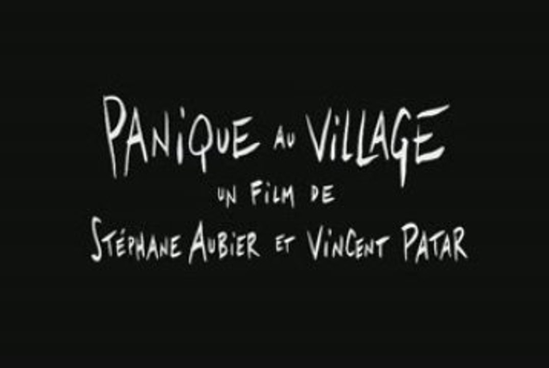 Panique au village