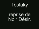 Cover de TOSTAKY / Noir Désir