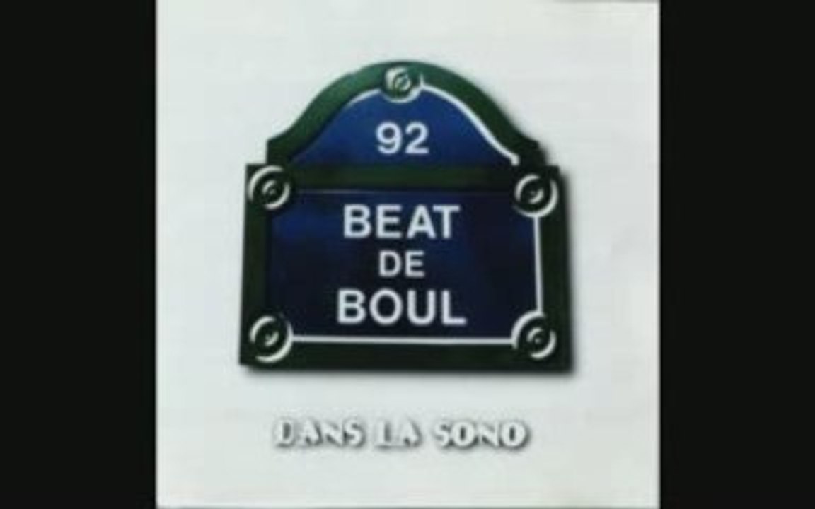 Beat 2 Boul - Beat 2 Boul Dans La Sono