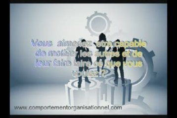 Comment devenir un leader - Motivation des êtres humains