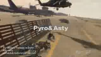 [GTA IV] Pyro&Asty Passant la 2eme