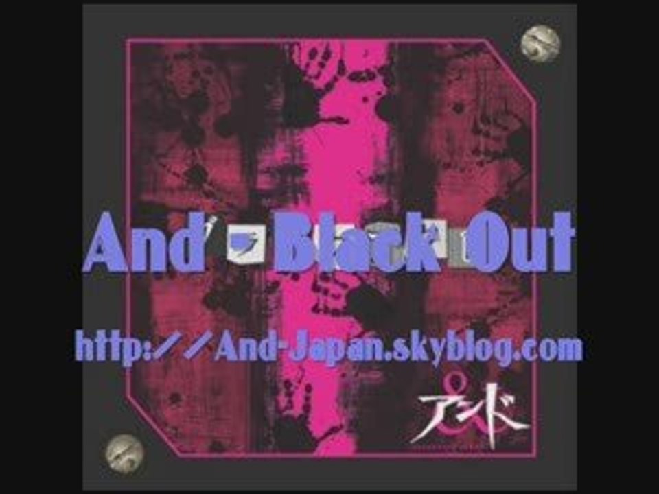 And - Black Out