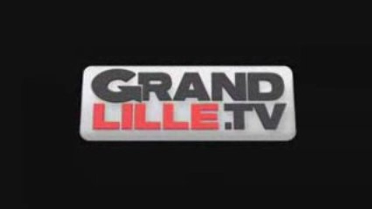 Bande annonce Grand Lille TV