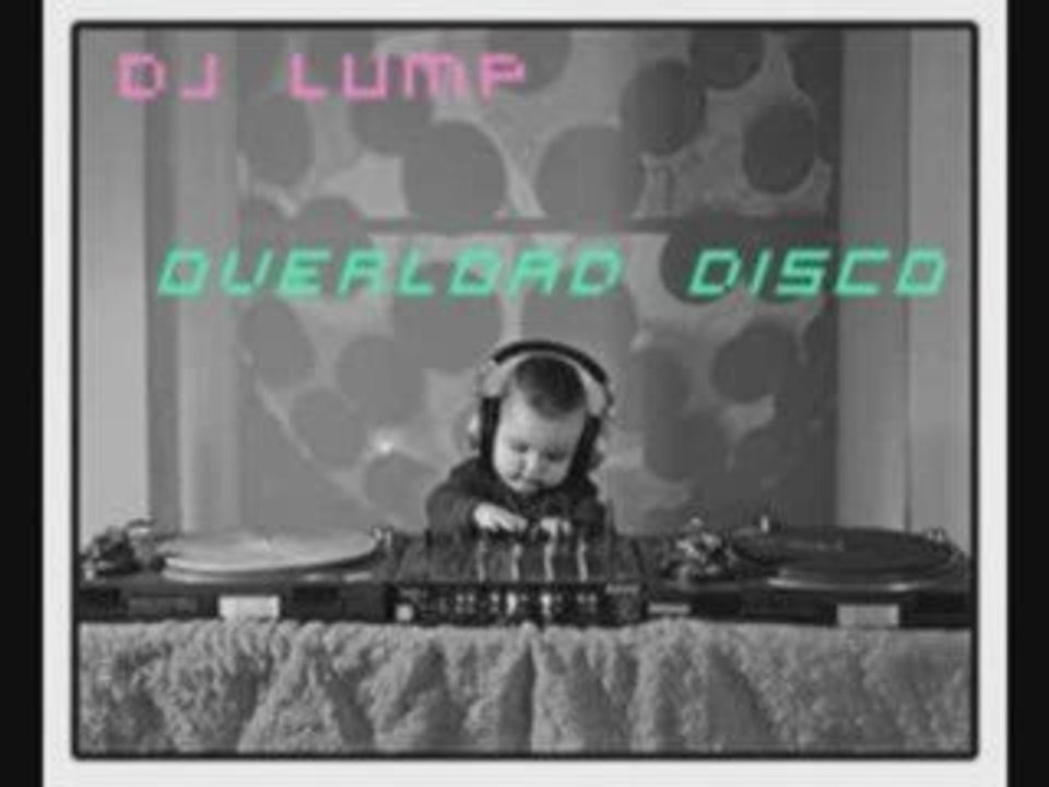 DJ Lump - Overload Disco