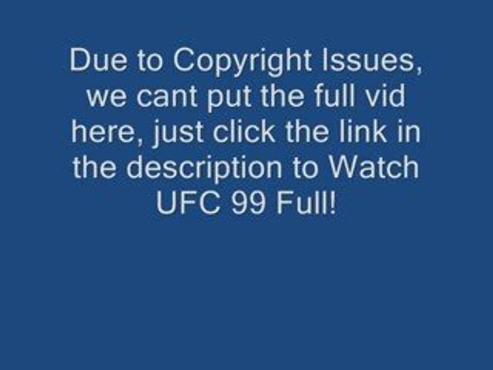 UFC 99: The Comeback Full - Part 1 of 9