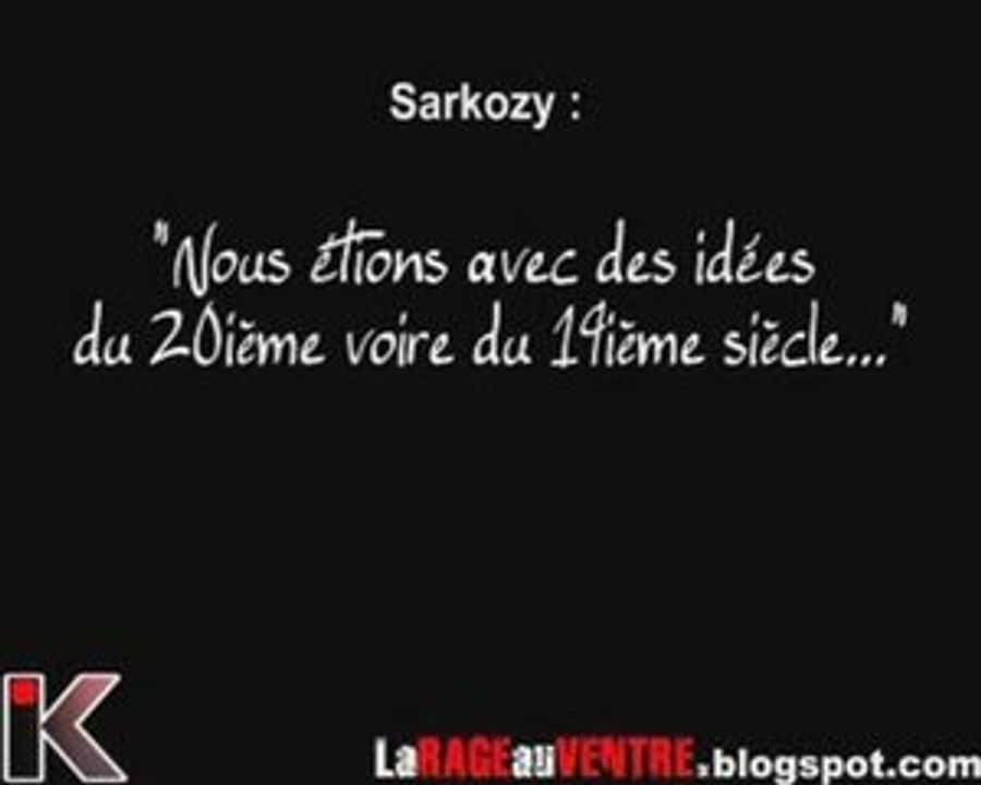 Sarko: "Nous étions avec des idées du 20e voire 19e siecle"
