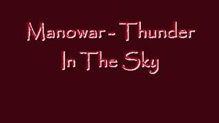 Manowar - Thunder in the Sky