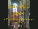 Fête-Dieu 2009à Notre Dame de Recouvrance