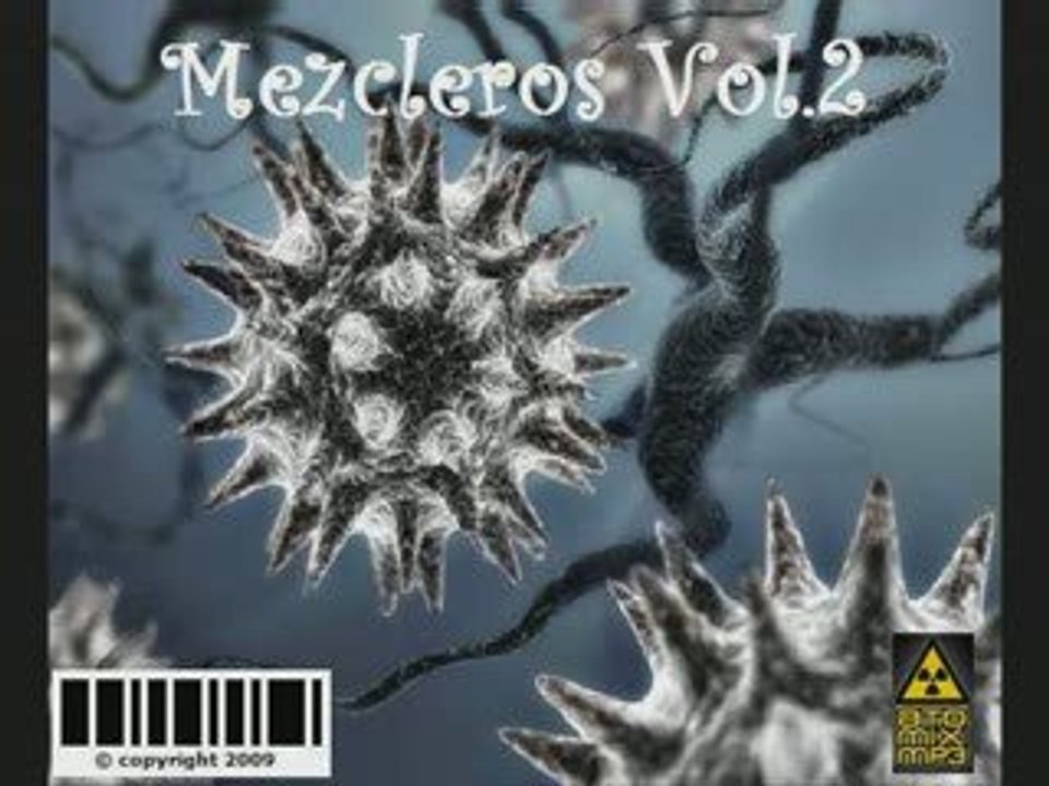 Mezcleros Vol.2 part2