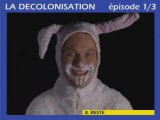 Histoire : La Décolonisation en 3 minutes (Episode 01/03)