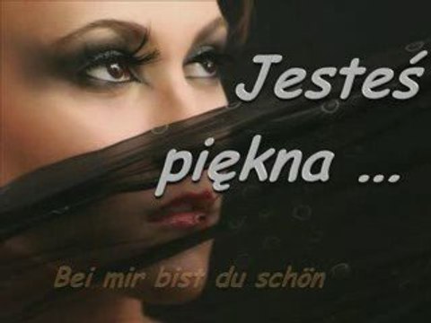 Jesteś piękna